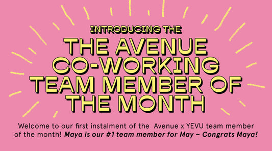 Avenue Staff Member of the Month - MAYA